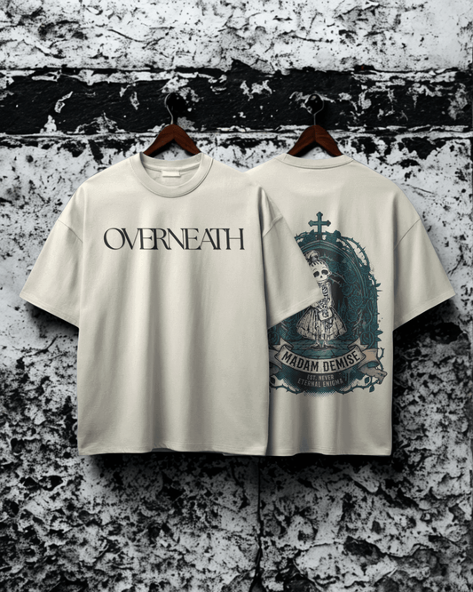Madam Demise Premium Quality Cotton Oversize Tee